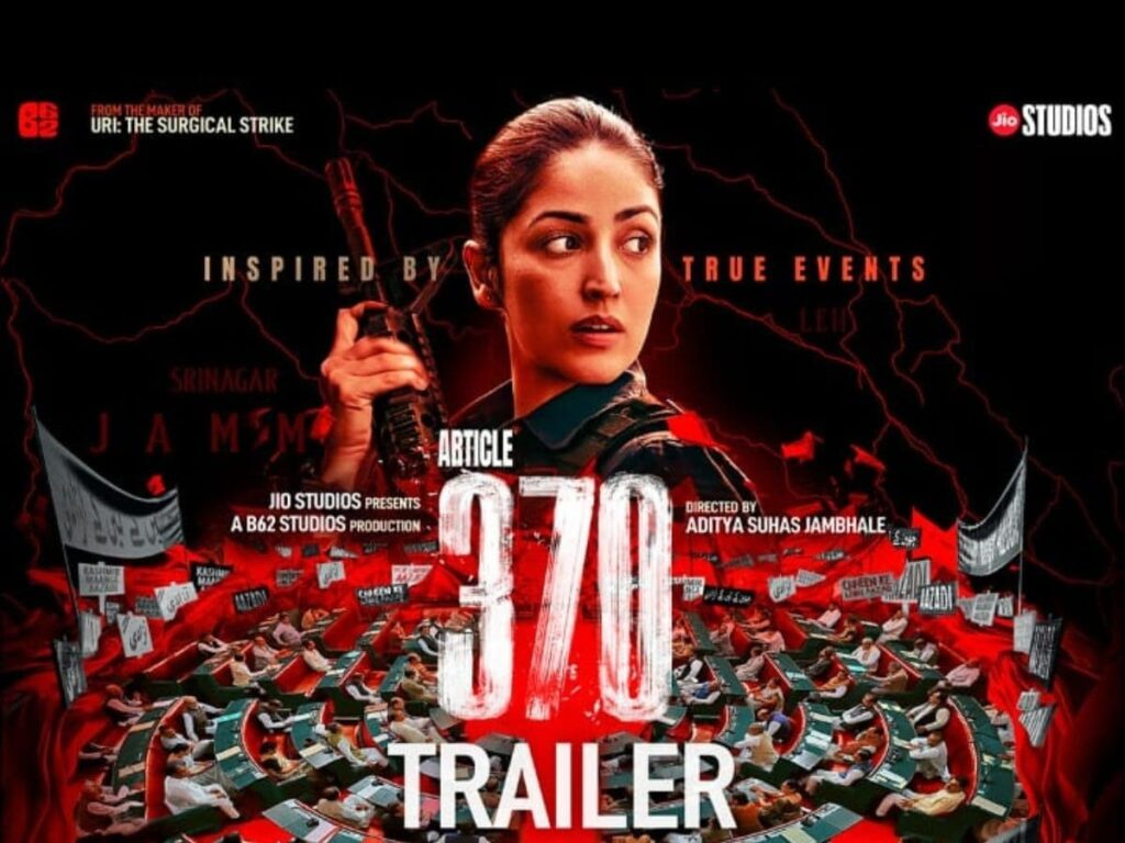 यामी गौतम की फ़िल्म आर्टिकल 370 का ट्रेलर रिलीज़